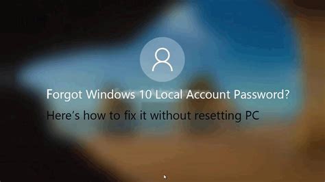 Forgot Windows 10 Local Account Password？heres How To Remove Login
