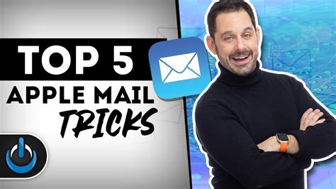 Top 5 Apple Mail Tricks Youtube