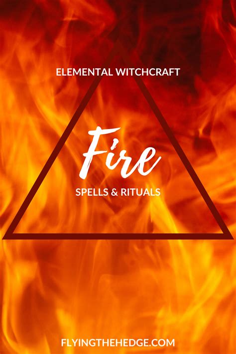 Flying The Hedge Elemental Magic Fire Spells And Rituals