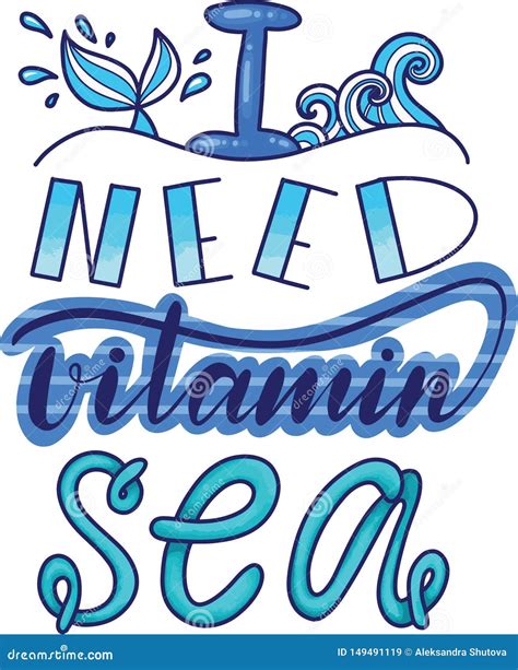 Quote I Need Vitamin Sea Lettering Vitamin Sea Ilustração Stock