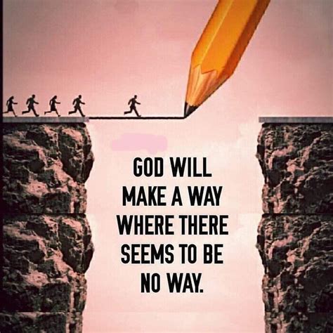 God Will Make A Way Quotes Images Spick And Span Blook Image Archive