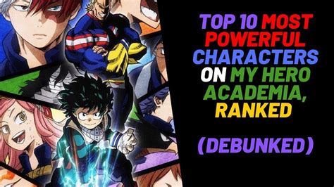 The 10 Most Powerful Characters On My Hero Academia Ranked Debunked