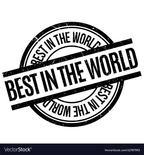 Best In The World Rubber Stamp Royalty Free Vector Image