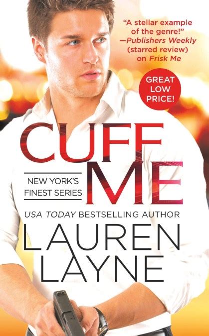 Cuff Me By Lauren Layne Hachette Book Group