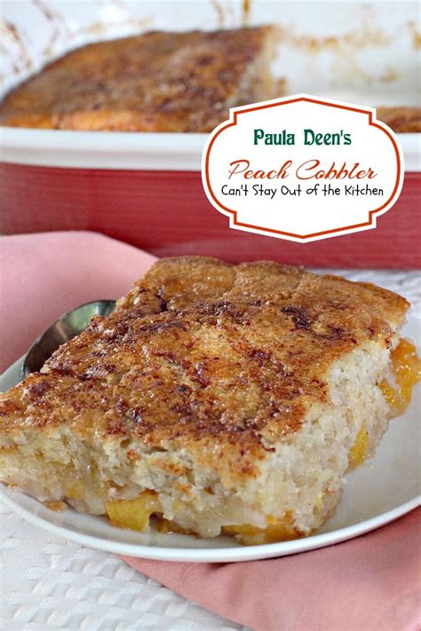 Preheat the oven to 425˚f. Paula Deen's Peach Cobbler | Recipe | Baked peach, Peach ...