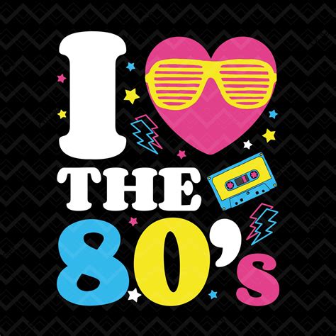 I Love The 80s Svg 80s Svg 80s Retro Svg 80s Party Etsy Israel