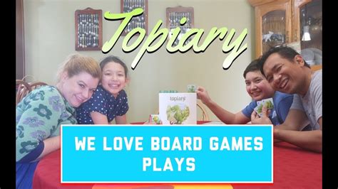 We Love Board Games Plays Topiary Youtube