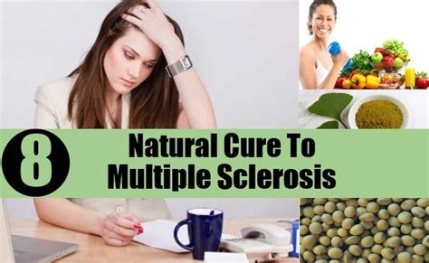 8 Natural Ways Of Curing Multiple Sclerosis The Cure Multiple