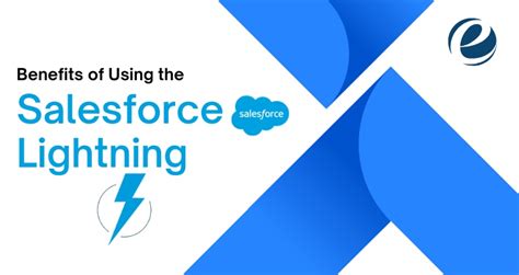 Benefits Of Using The Salesforce Lightning For Your Business