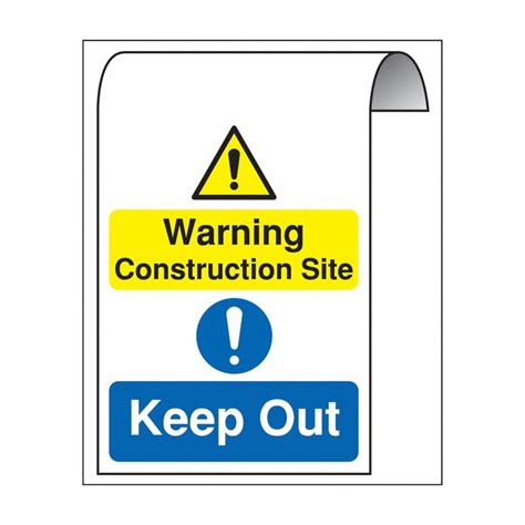 Warning Construction Site Keep Out Roll Top Signs