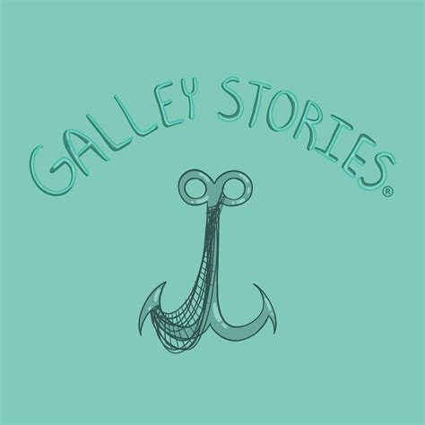 Galley Stories
