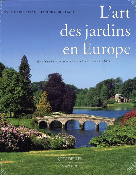 Lart Des Jardins En Europe