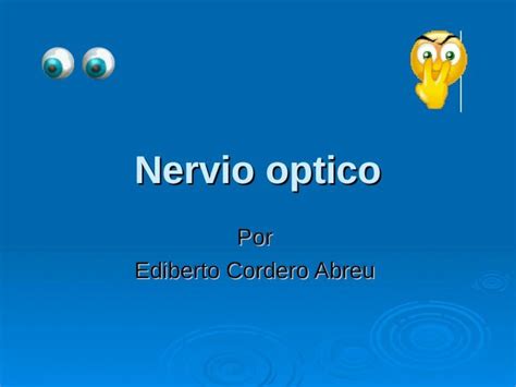PPT Nervio Optico DOKUMEN TIPS