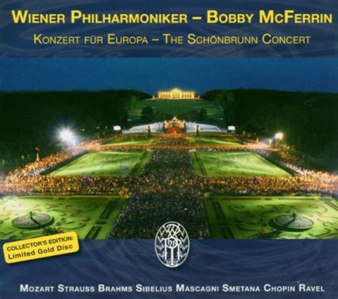 Die wiener philharmoniker spielen unter der vor der traumkulisse von schloss schönbrunn laden die wiener philharmoniker zu einem stimmungsvollen. Konzert für Europa - The Schönbrunn Concert von Wiener ...