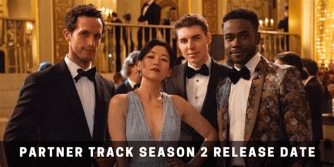 Partner Track Season 2 Release Date Is The Renewal Confirmed Or Is There Any Ban On The Release