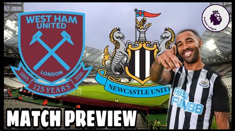 West Ham Vs Newcastle United Match Preview 202021 Youtube