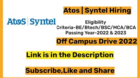 Atos Syntel Off Campus Drive 2022 And 2023 Batch Eligibility