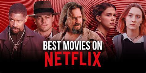 Best Movies On Netflix Right Now June