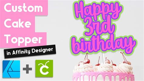 Custom Cake Topper / Outlined Text in Affinity Designer for Cricut