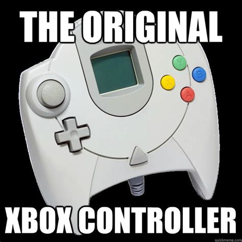 The Original Xbox Controller Hipster Dreamcast Quickmeme
