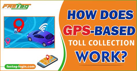 How Does Gps Based Toll Collection Work Netc Fastag