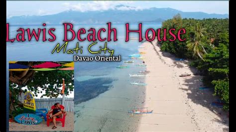 Lawis Beach House Lawigan Mati City Davao Orientalnieorvlog Youtube