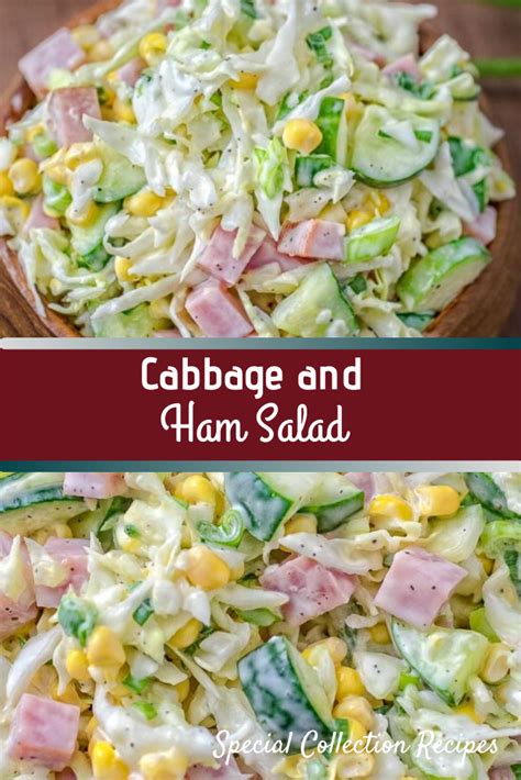 Cabbage And Ham Salad In Ham Salad Good Healthy Recipes Salad