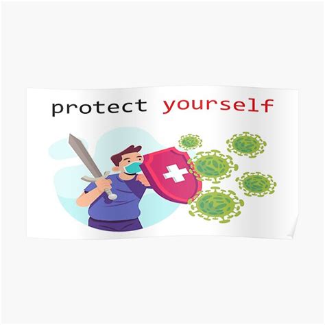 Protect Yourself Poster For Sale By Anouarassou Redbubble