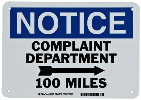 Brady 38067 Humorous Sign Notice Complaint Department With Right