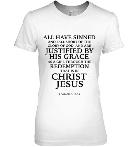 All Have Sinned Justified By Faith Bible Verse Romans 323 Ver2 T