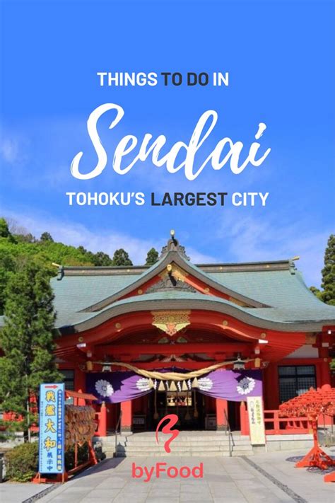 Top 12 Things To Do In Sendai Tohokus Largest City Sendai Japan