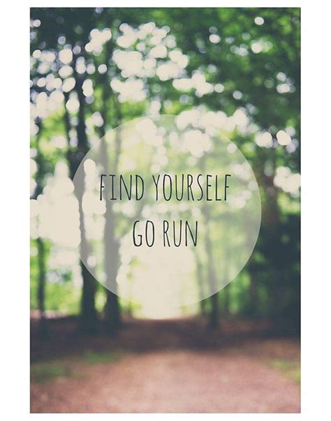 Find Yourself Go Run Art Inspirational Running Print Fitness Quote