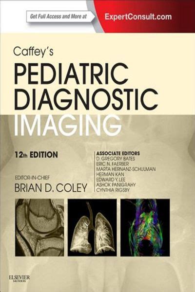 Caffeys Pediatric Diagnostic Imaging E Book Caffeys Pediatric
