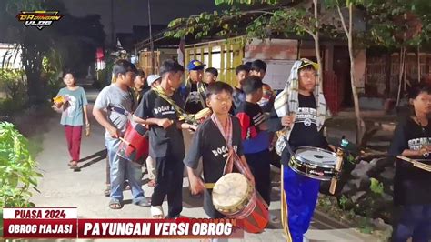 PAYUNGAN OBROG MAJASIH Sliyeg Indramayau Viral Terbaru Puasa 2024