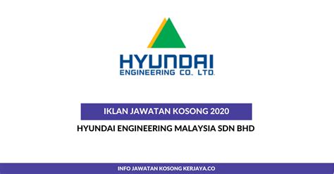 In addition, the company has made continued efforts to diversify its business areas to secure future growth engines. Jawatan Kosong Terkini Hyundai Engineering Malaysia ~ HR ...