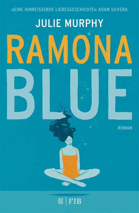 Ramona Blue Von Julie Murphy Buch Thalia