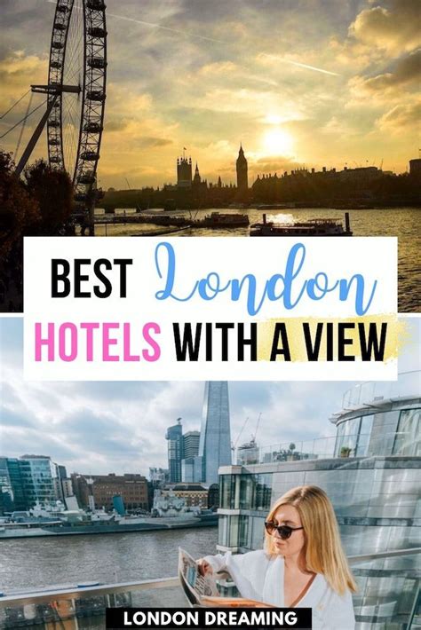 10 best london hotels with awesome city views in 2023 london hotels london city view top