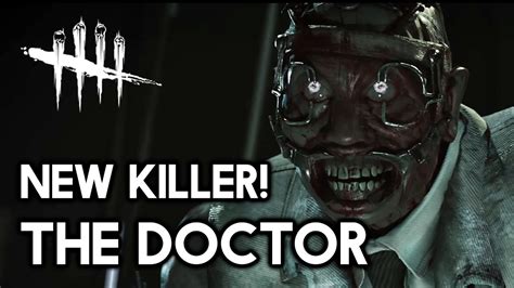 New Killer The Doctor Dead By Daylight Commentary Gameplay Youtube