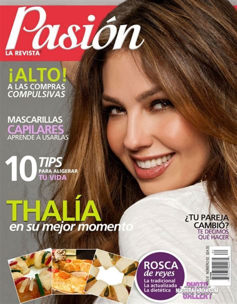 Thalia En La Portada De La Revista Pasion Beautiful Celebrities Woman