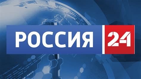 Rossija 24 Live Besplatno Online Schauen Russisches Fernsehen Online