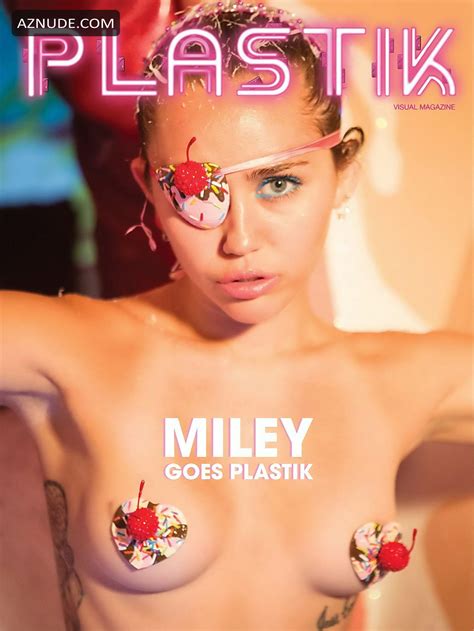 Miley Cyrus Nude In Uhq Plastik Magazine Aznude