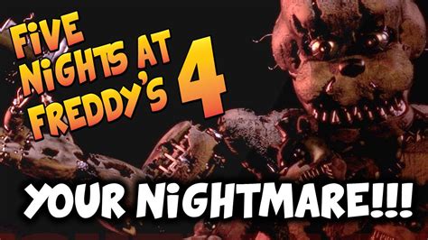 Five Nights At Freddys 4 The Final Chapter Trailer Your Nightmare