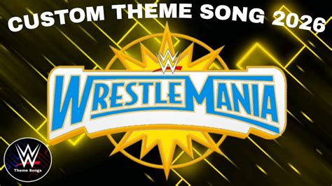 Wwe Wrestlemania 42 Custom Theme Song Summers Not Ready Youtube
