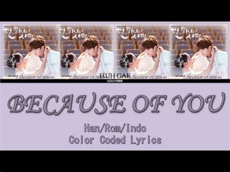 Download lagu terbaru, gudang lagu mp3 gratis terbaik. Huh Gak - Because of You (OST. Angel Last Mission Part 4) Lyrics Sub Indo - YouTube