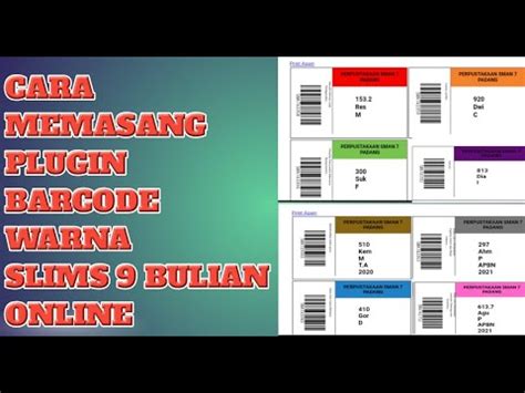 Cara Memasang Plugin Barcode Warna SLIMS 9 Bulian Online YouTube
