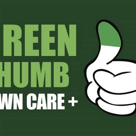 Green Thumb Lawn Care Residential And Commercial Lawn Care Service