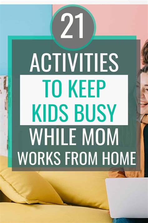 21 Awesome Activities To Keep Your Kids Busy While You Work From Home