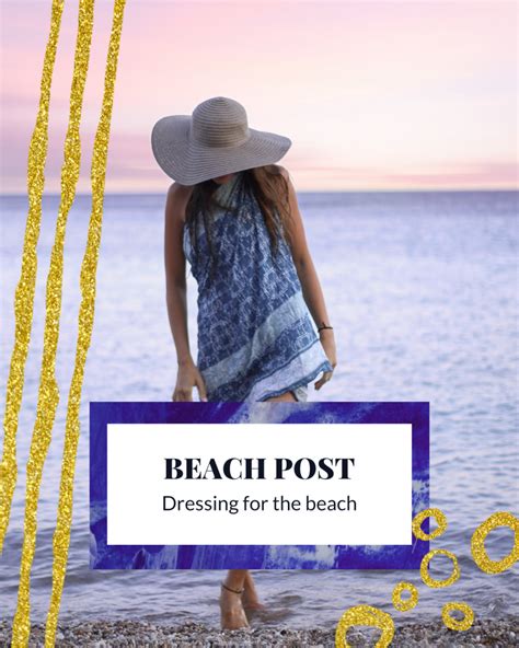Story Template Beach Post Dressing For The Beach Instagram Post Template