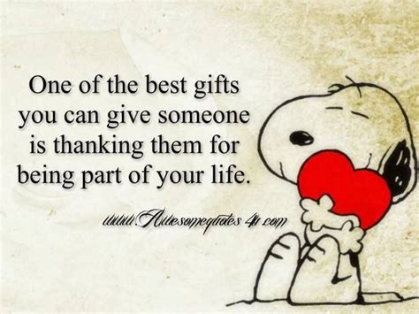 One Of The Best Ts You Can Give Someone Is The T Of Thanking Them