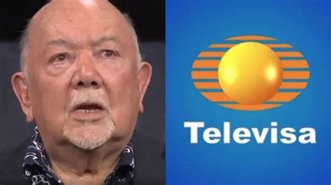 ¡listo Para Morir Tras 47 Años En Televisa Y Dura Despedida Actor Da